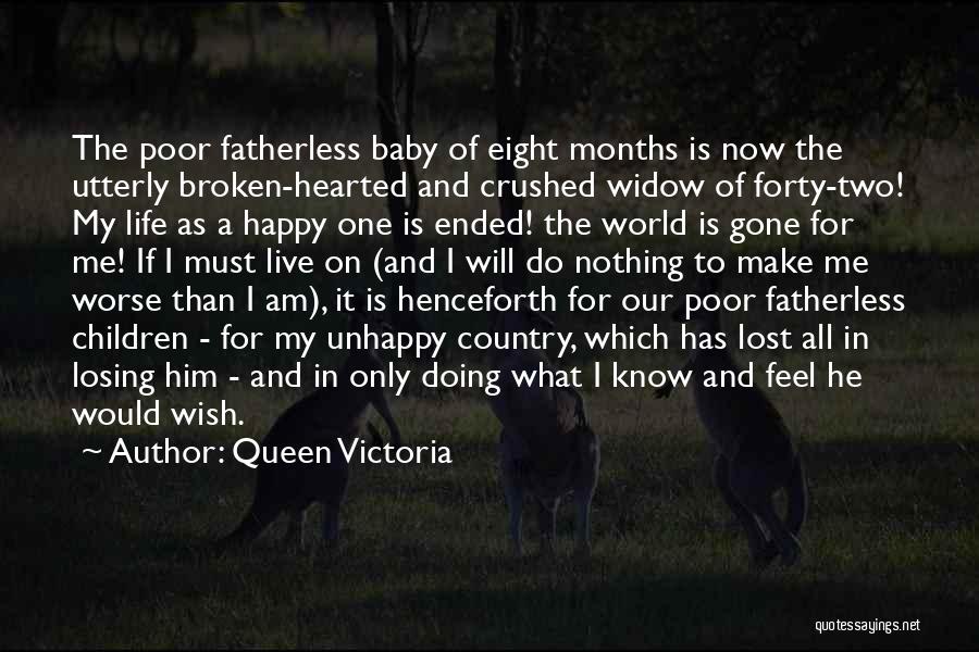 Happy Forty Quotes By Queen Victoria