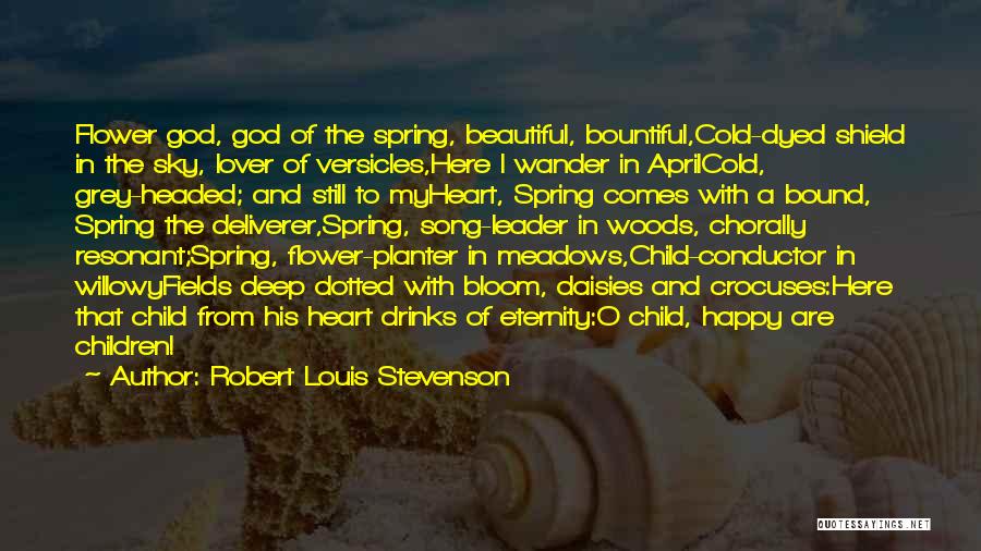 Happy From Heart Quotes By Robert Louis Stevenson