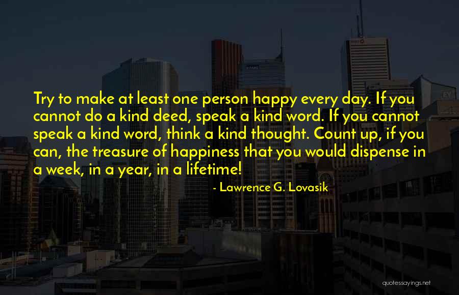 Happy G Day Quotes By Lawrence G. Lovasik