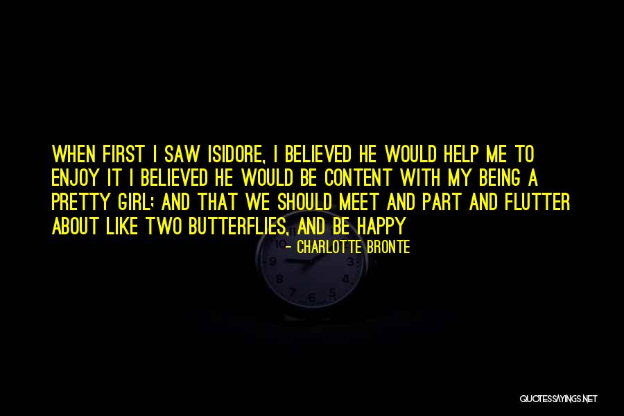 Happy Girl Quotes By Charlotte Bronte