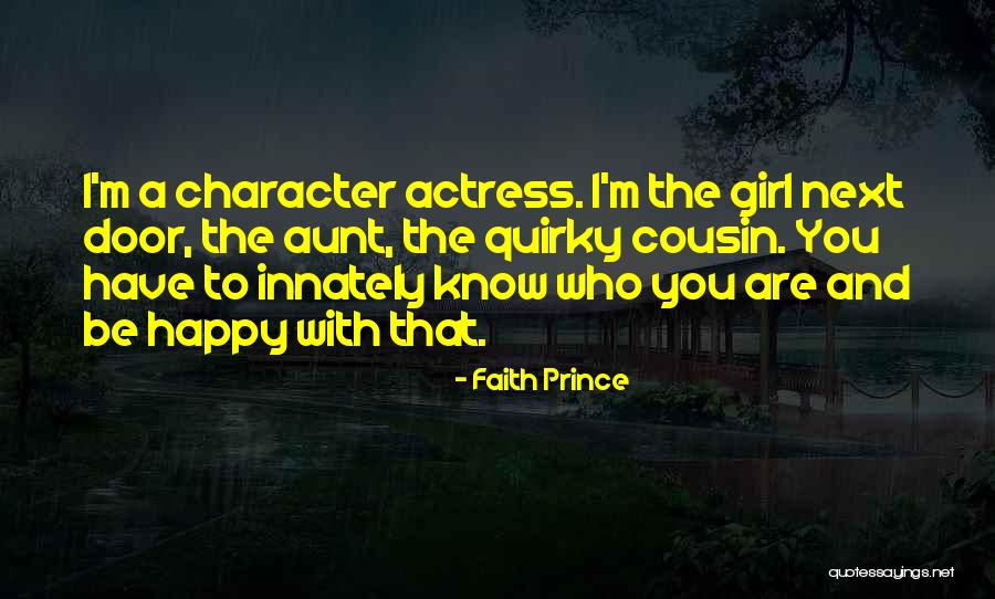 Happy Girl Quotes By Faith Prince