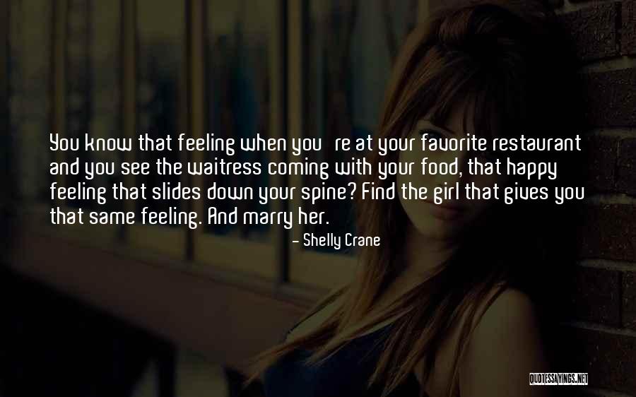 Happy Girl Quotes By Shelly Crane Happy Girl Quotes By Shelly Crane