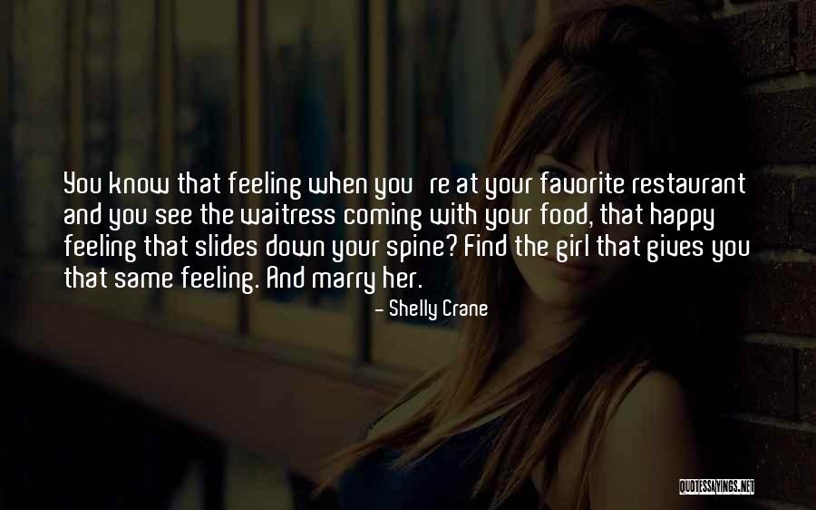 Happy Girl Quotes By Shelly Crane