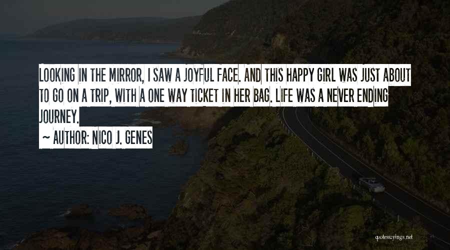 Happy Go Girl Quotes By Nico J. Genes