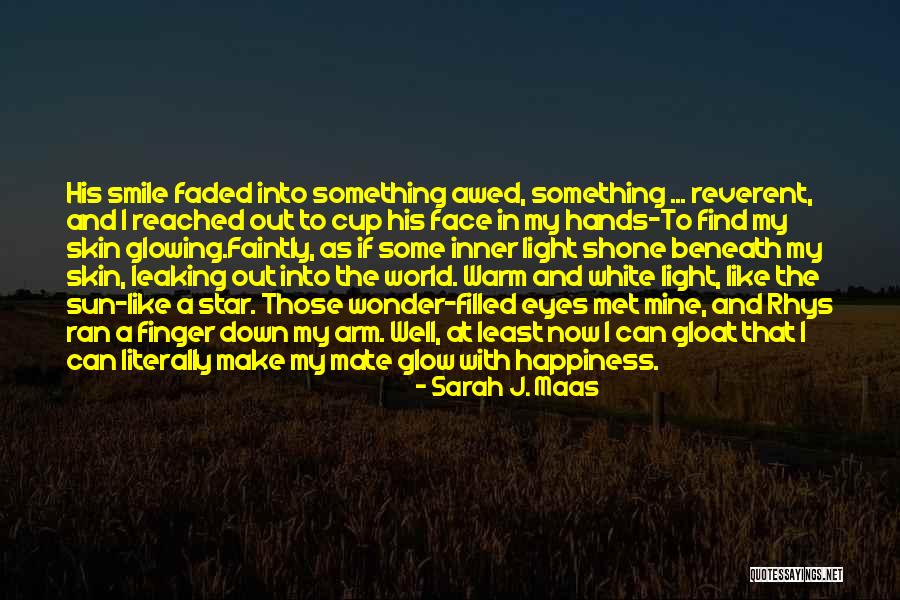 Happy Go Lucky Famous Quotes By Sarah J. Maas Happy Go Lucky Famous Quotes By Sarah J. Maas