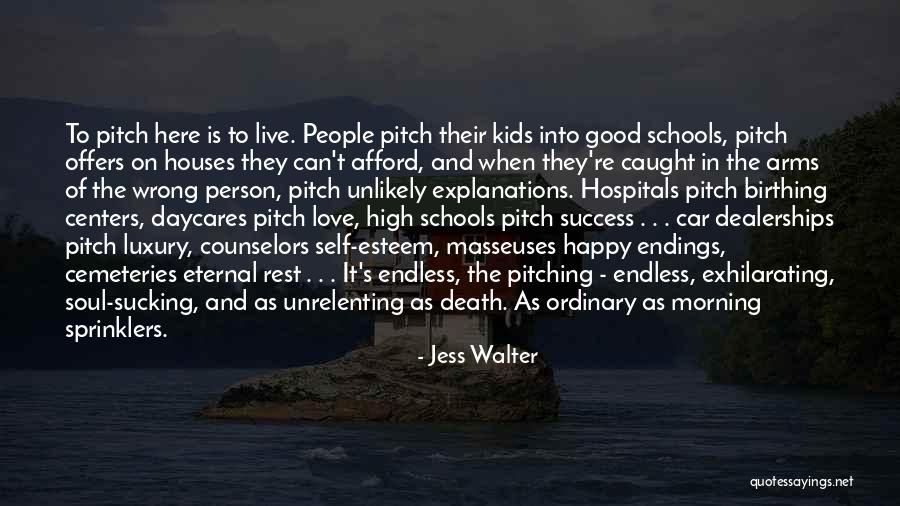 Happy Good Morning Love Quotes By Jess Walter Happy Good Morning Love Quotes By Jess Walter