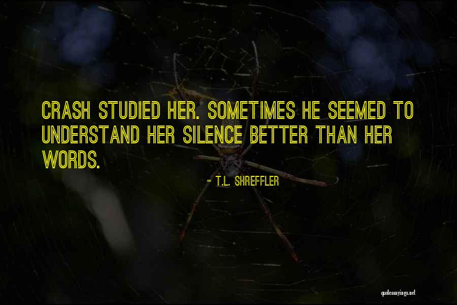 Happy Grody Quotes By T.L. Shreffler Happy Grody Quotes By T.L. Shreffler