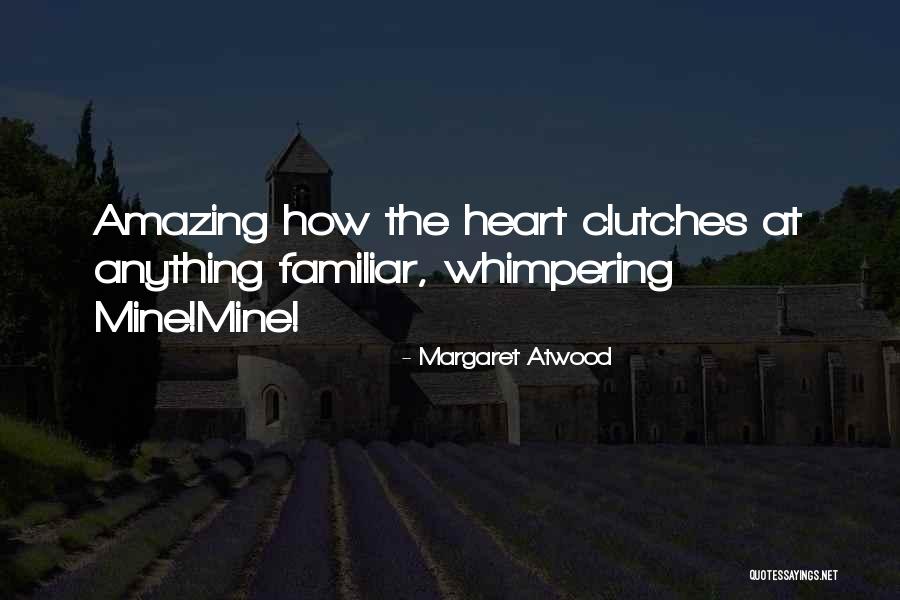 Happy Halloween Search Quotes By Margaret Atwood