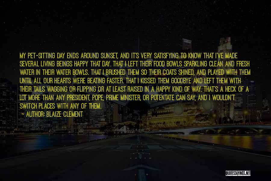 Happy Hearts Quotes By Blaize Clement