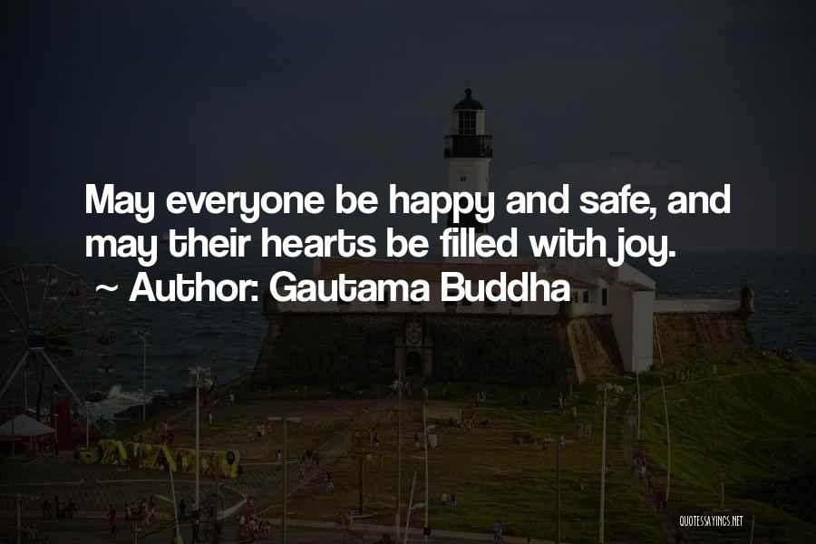 Happy Hearts Quotes By Gautama Buddha