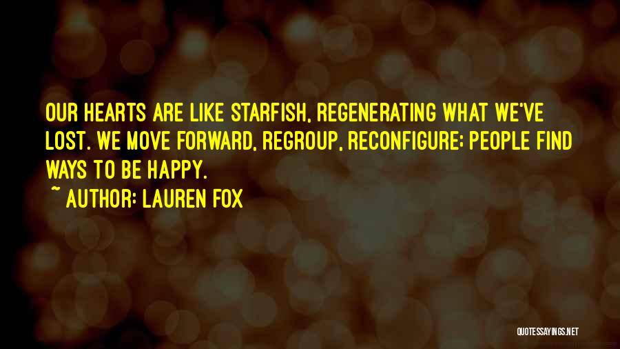 Happy Hearts Quotes By Lauren Fox