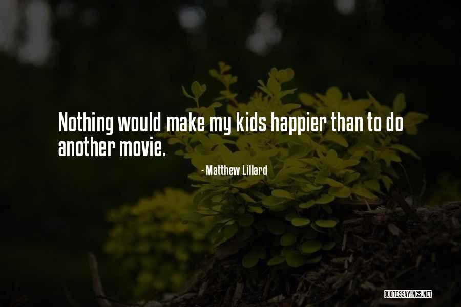 Happy Holi Cute Quotes By Matthew Lillard