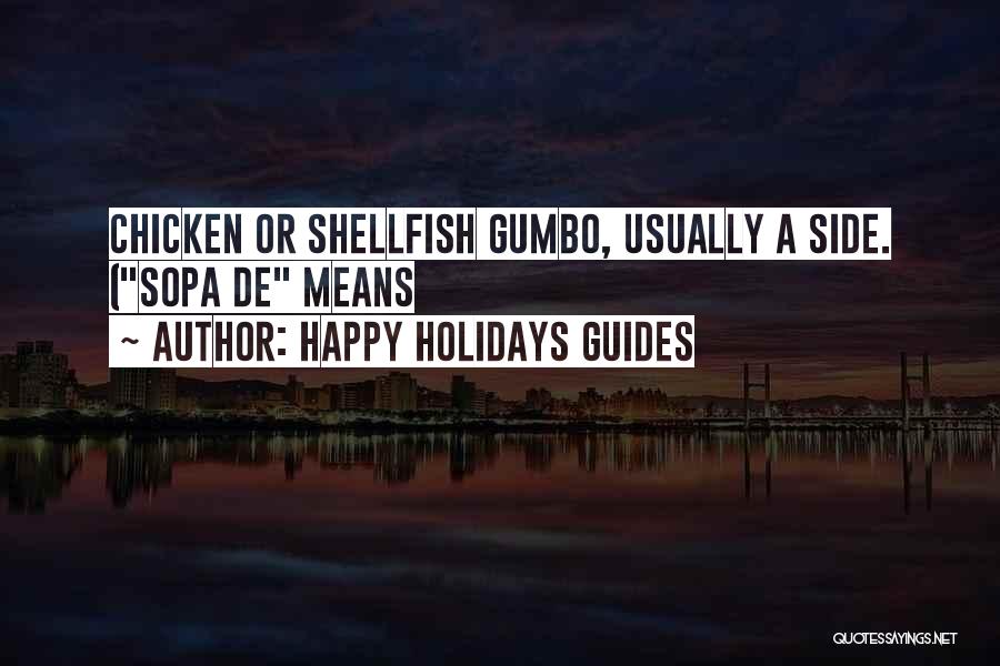 Happy Holidays Guides Quotes 837453