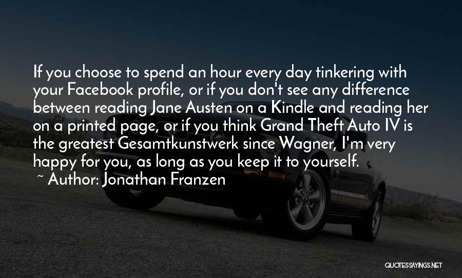 Happy Hour Quotes By Jonathan Franzen