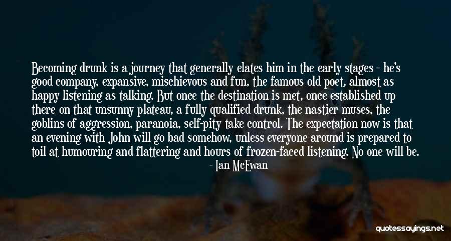 Happy Hours Quotes By Ian McEwan Happy Hours Quotes By Ian McEwan