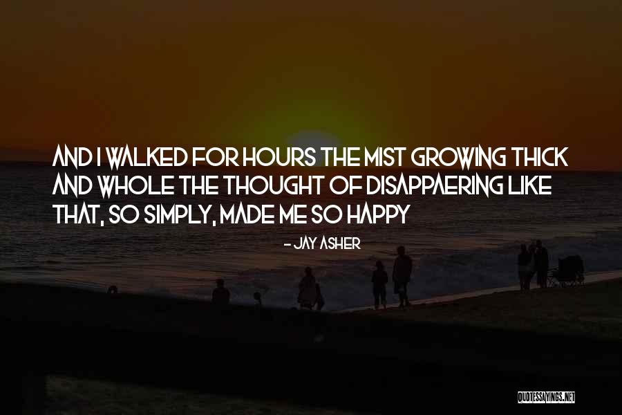 Happy Hours Quotes By Jay Asher