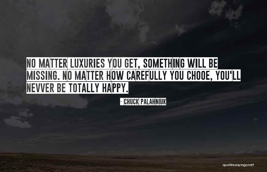 Happy How Quotes By Chuck Palahniuk Happy How Quotes By Chuck Palahniuk
