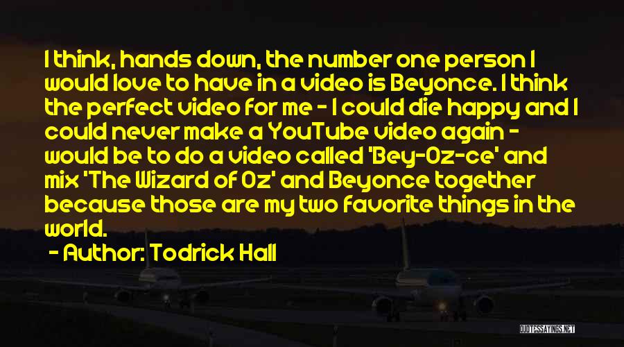 Happy In Love Again Quotes By Todrick Hall