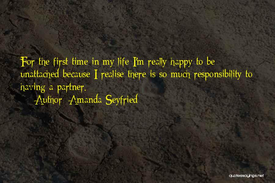 Happy In My Life Quotes By Amanda Seyfried