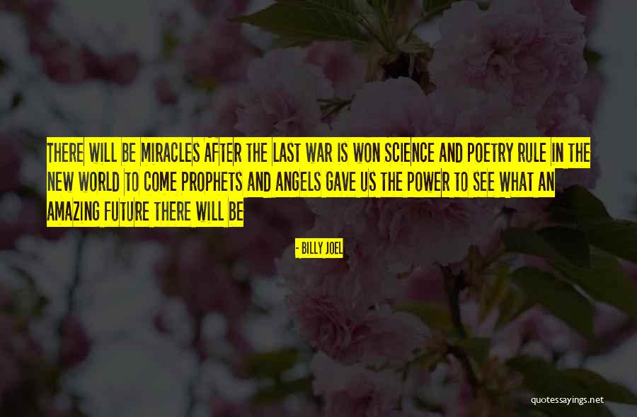 Happy Isra Miraj Quotes By Billy Joel Happy Isra Miraj Quotes By Billy Joel