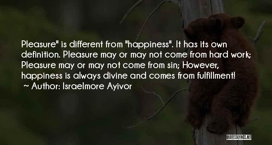 Happy Jolly Quotes By Israelmore Ayivor