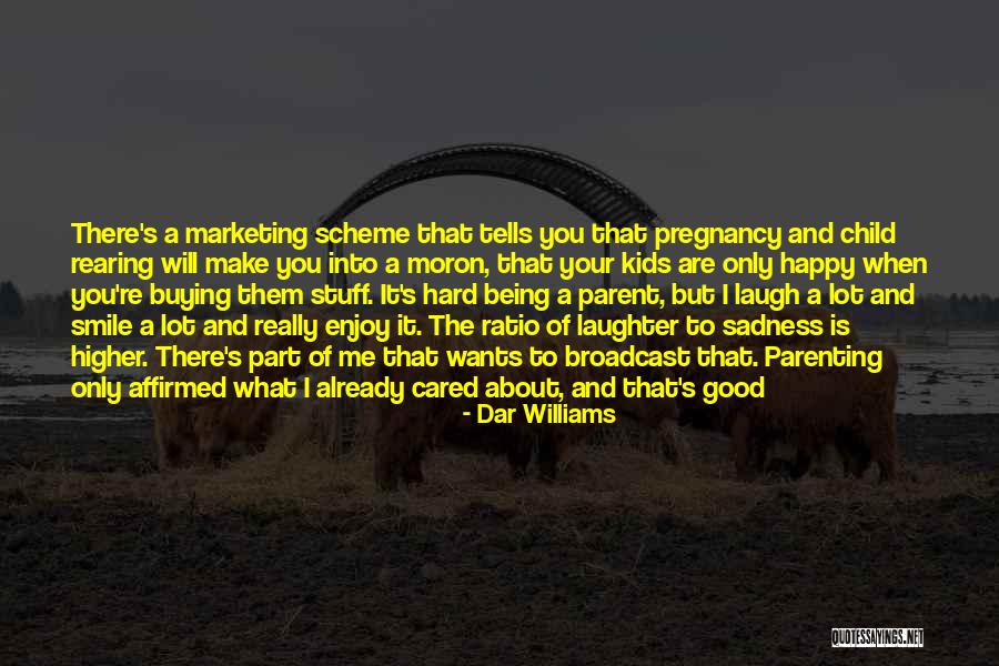 Happy Kids Quotes By Dar Williams Happy Kids Quotes By Dar Williams