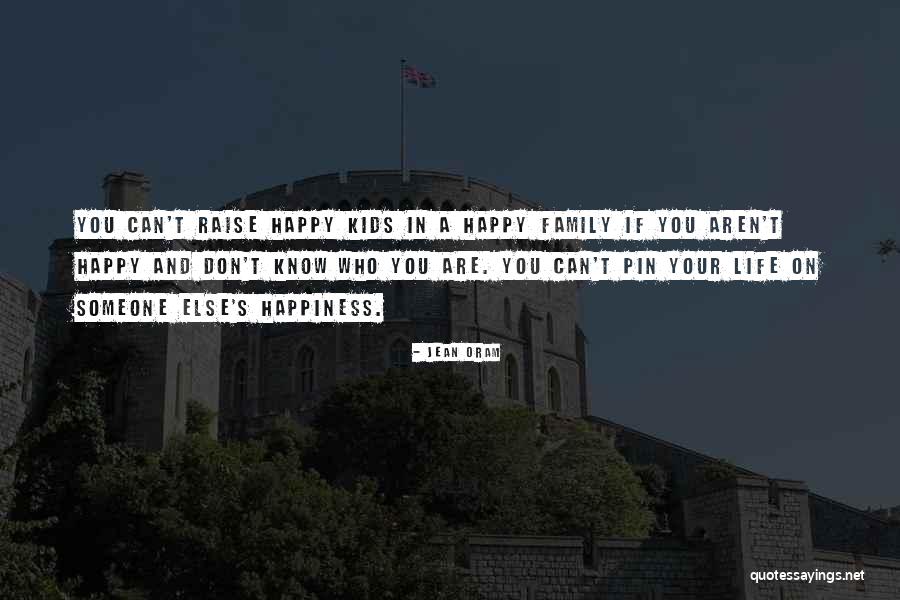 Happy Kids Quotes By Jean Oram Happy Kids Quotes By Jean Oram