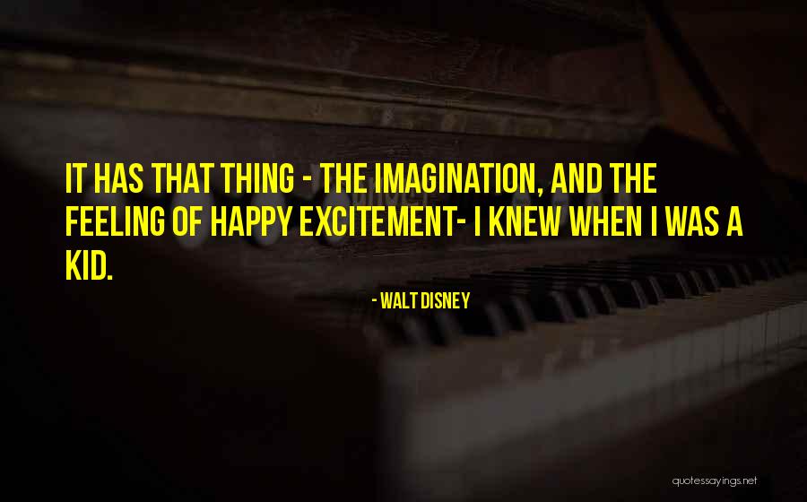 Happy Kids Quotes By Walt Disney Happy Kids Quotes By Walt Disney