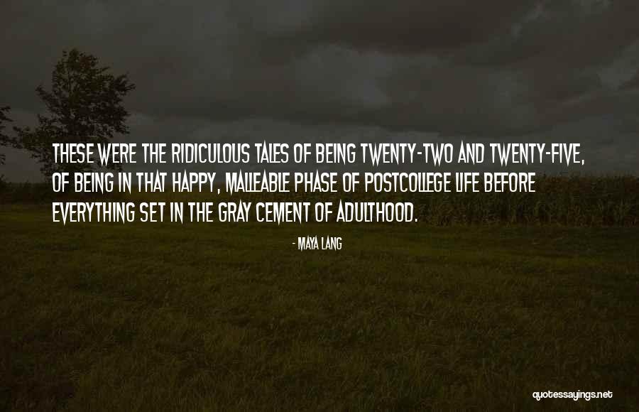 Happy Lang Quotes By Maya Lang Happy Lang Quotes By Maya Lang