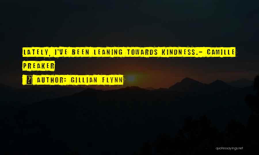 Happy Lately Quotes By Gillian Flynn