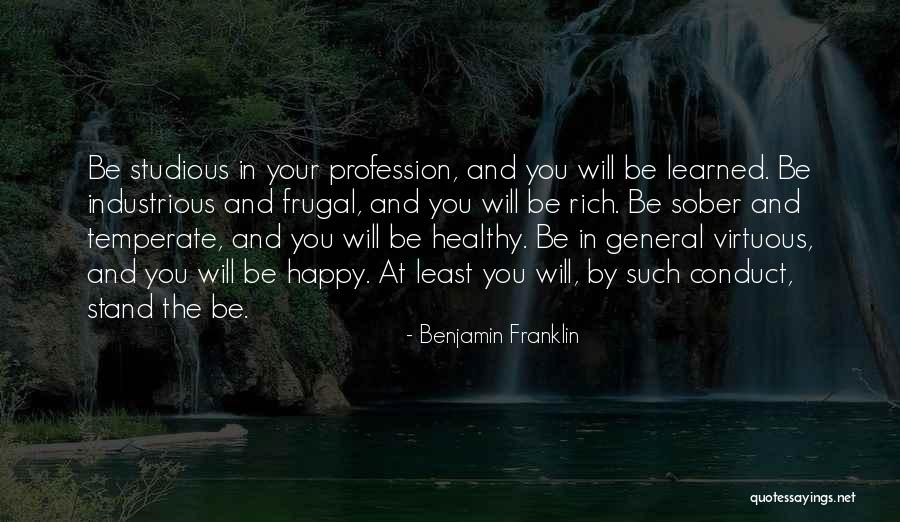Happy Learning Quotes By Benjamin Franklin Happy Learning Quotes By Benjamin Franklin