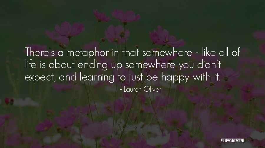 Happy Learning Quotes By Lauren Oliver Happy Learning Quotes By Lauren Oliver