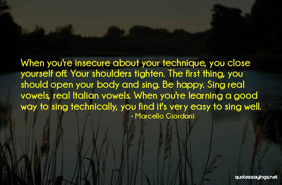 Happy Learning Quotes By Marcello Giordani Happy Learning Quotes By Marcello Giordani