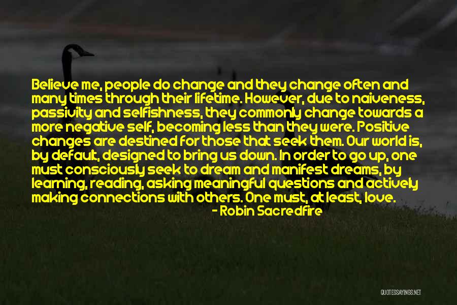Happy Learning Quotes By Robin Sacredfire Happy Learning Quotes By Robin Sacredfire