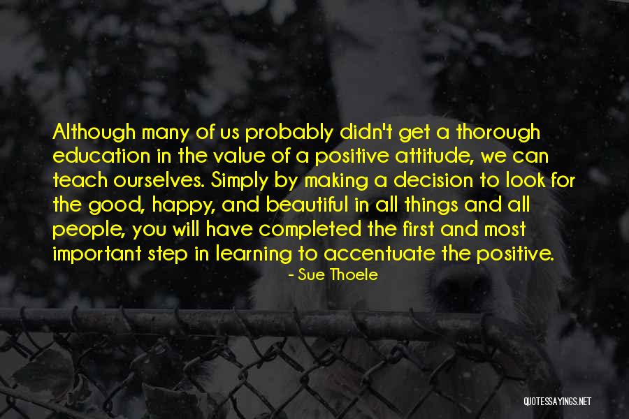 Happy Learning Quotes By Sue Thoele Happy Learning Quotes By Sue Thoele