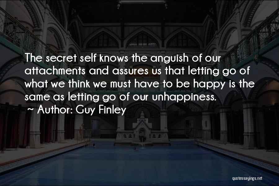 Happy Letting Go Quotes By Guy Finley