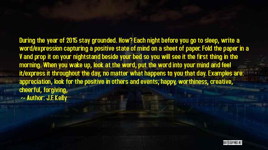 Happy Letting Go Quotes By J.F. Kelly