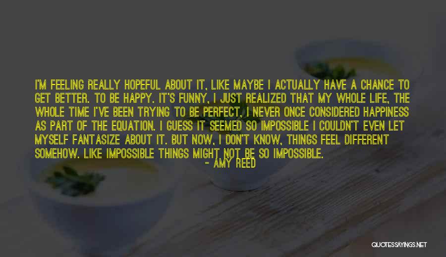 Happy Life Happy Quotes By Amy Reed Happy Life Happy Quotes By Amy Reed