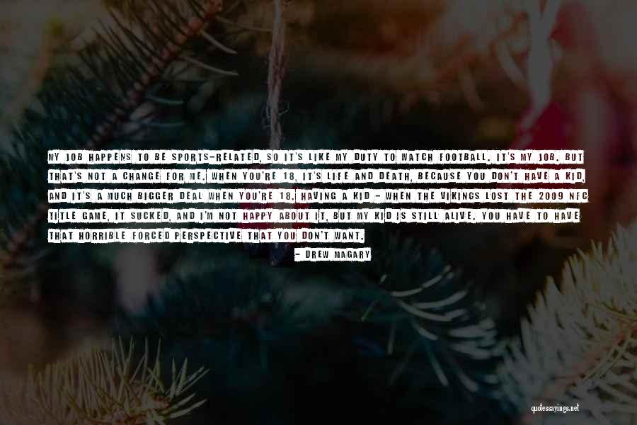 Happy Life Happy Quotes By Drew Magary Happy Life Happy Quotes By Drew Magary