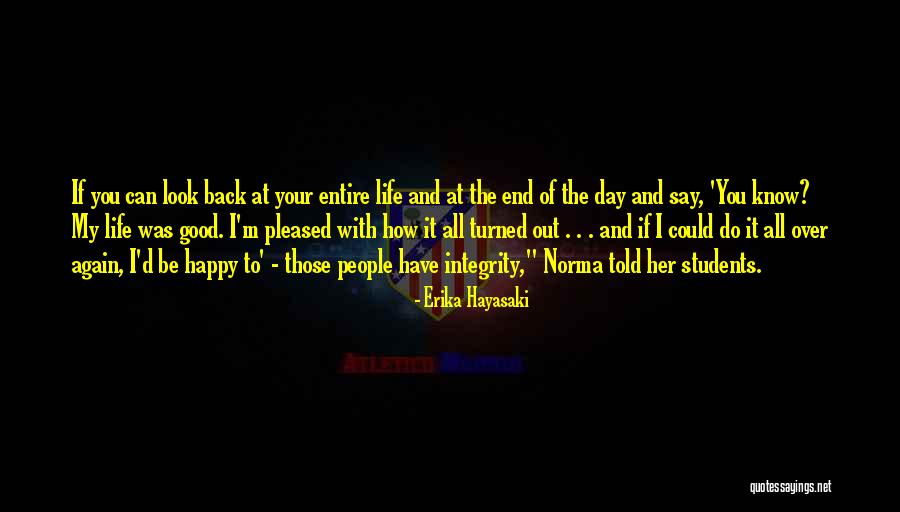 Happy Life Happy Quotes By Erika Hayasaki Happy Life Happy Quotes By Erika Hayasaki