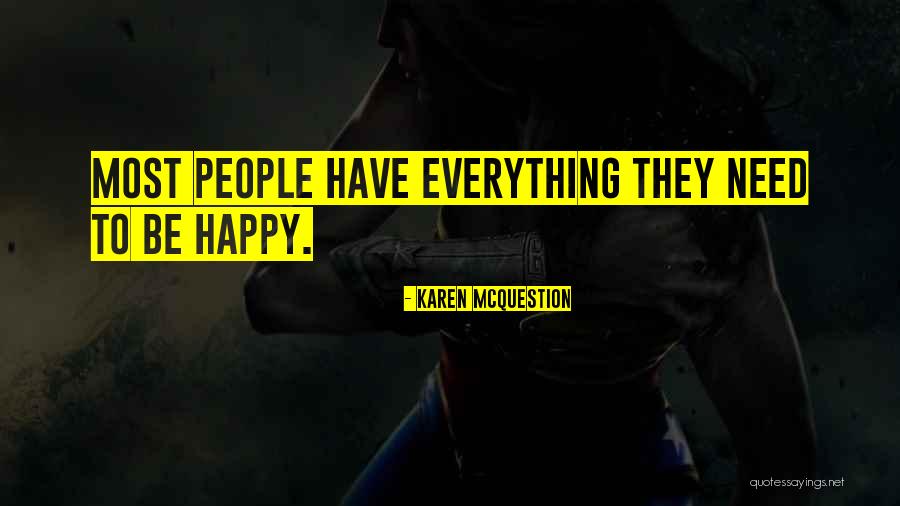 Happy Life Happy Quotes By Karen McQuestion Happy Life Happy Quotes By Karen McQuestion