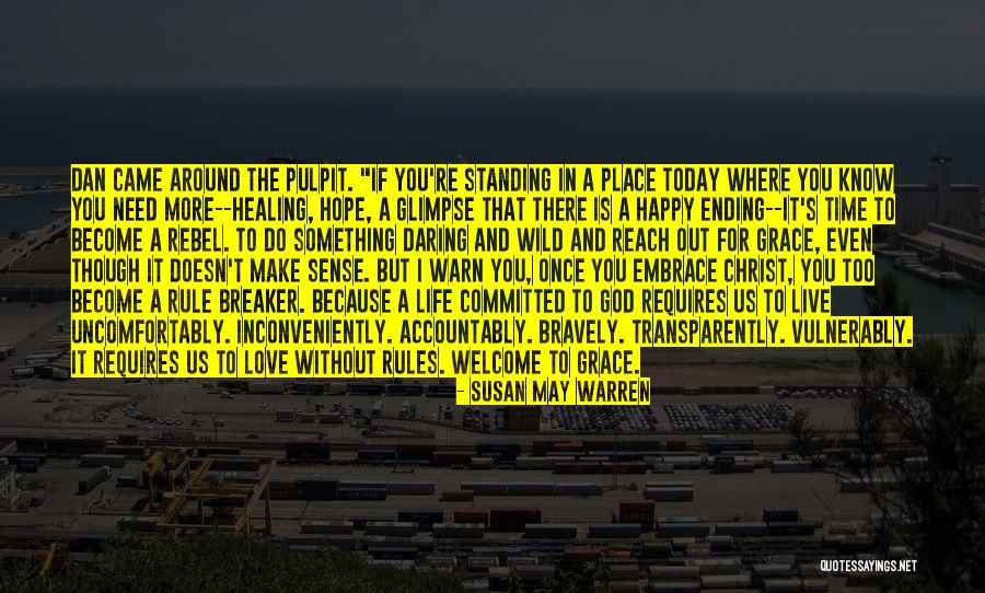 Happy Life Happy Quotes By Susan May Warren Happy Life Happy Quotes By Susan May Warren
