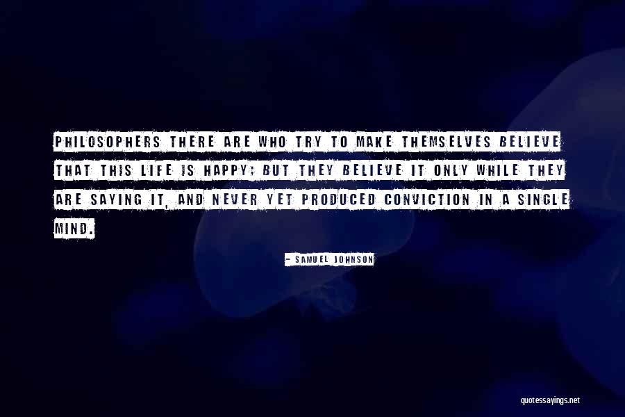 Happy Life Single Quotes By Samuel Johnson Happy Life Single Quotes By Samuel Johnson