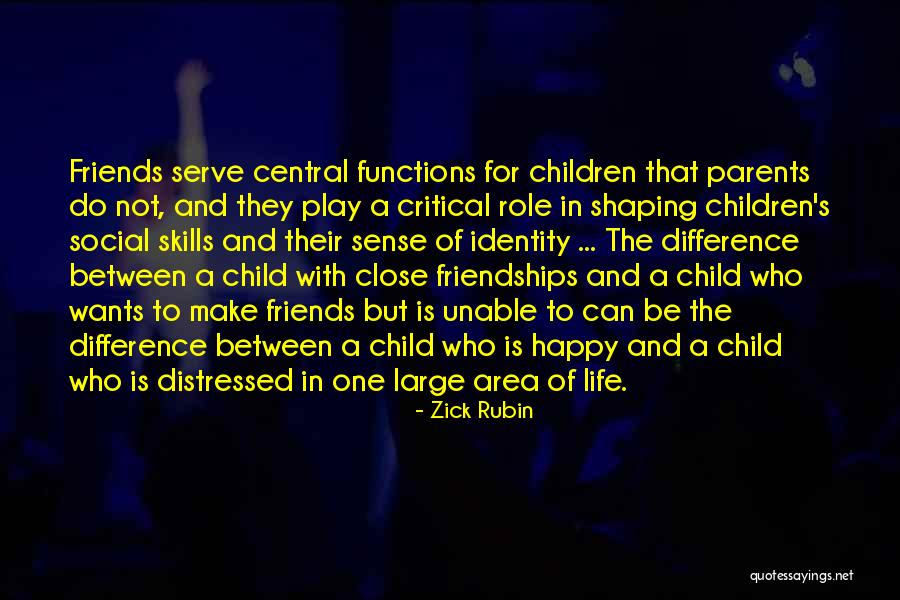Happy Life With Friends Quotes By Zick Rubin Happy Life With Friends Quotes By Zick Rubin