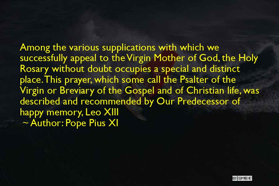 Happy Life With God Quotes By Pope Pius XI