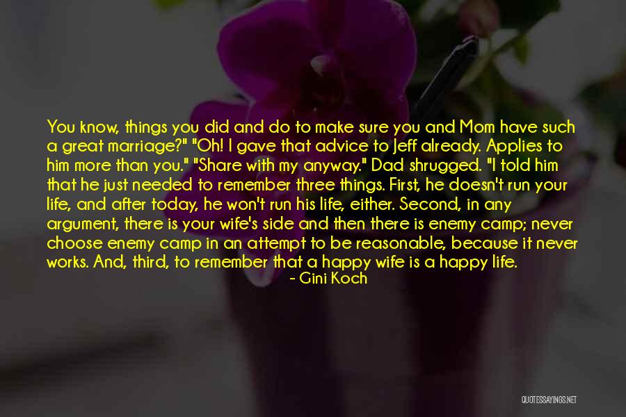 Happy Life With Him Quotes By Gini Koch