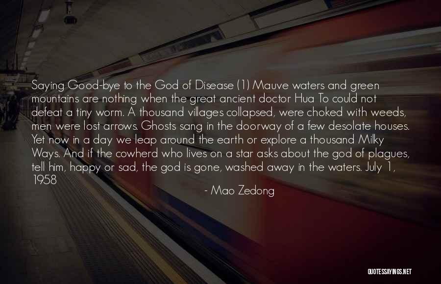 Happy Life With Him Quotes By Mao Zedong