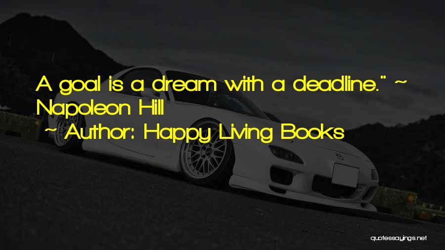 Happy Living Books Quotes 285673