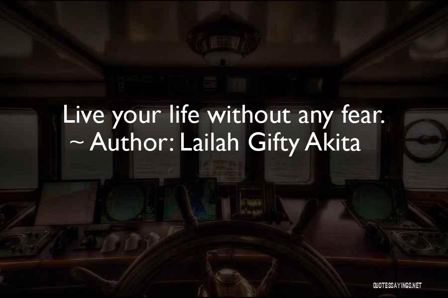 Happy Living Quotes By Lailah Gifty Akita