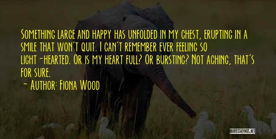 Happy Love Smile Quotes By Fiona Wood